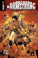 Archer & Armstrong : L'intégrale [ancienne édition]